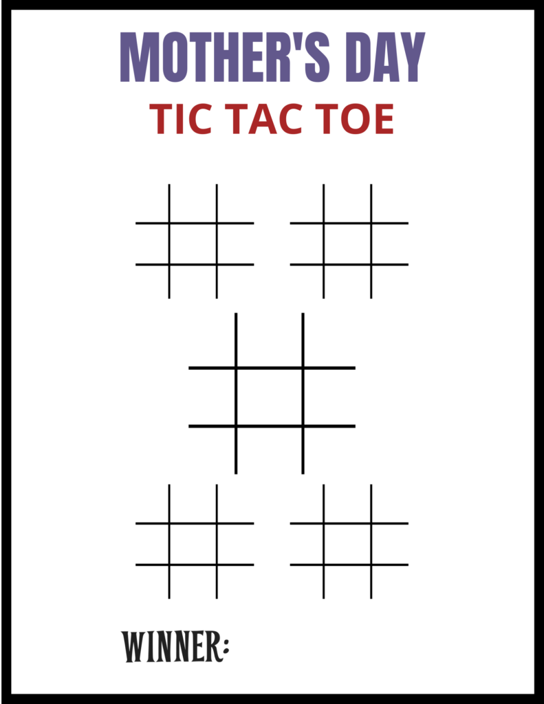 Mothers Day Tic Tac Toe