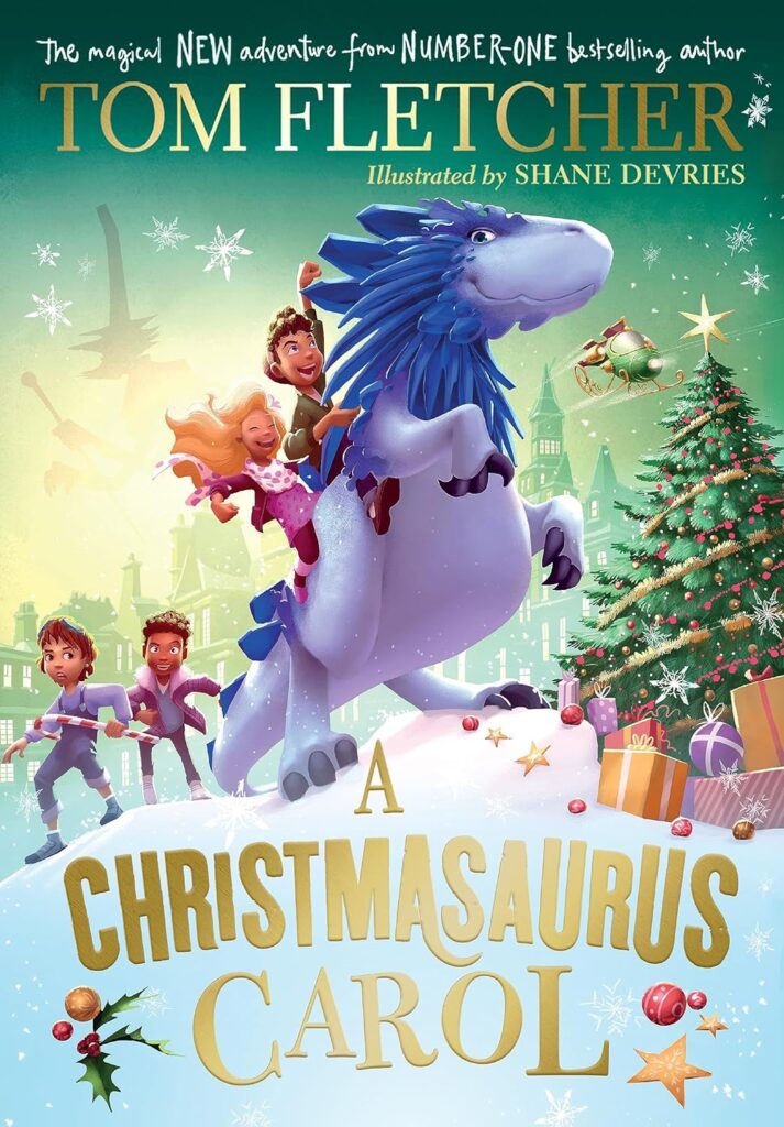 A Christmasaurus Carol: A brand-new festive adventure for 2023 from number-one-bestselling author Tom Fletcher (The Christmasaurus) Hardcover – 12 Oct. 2023