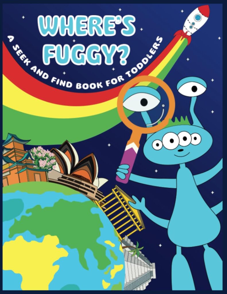 Wheres Fuggy: A Seek And Find Book For Toddlers (The Adventures Of Fuggy) Paperback – 16 Sept. 2023