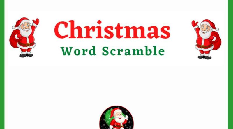 Christmas Word Scramble with Answers