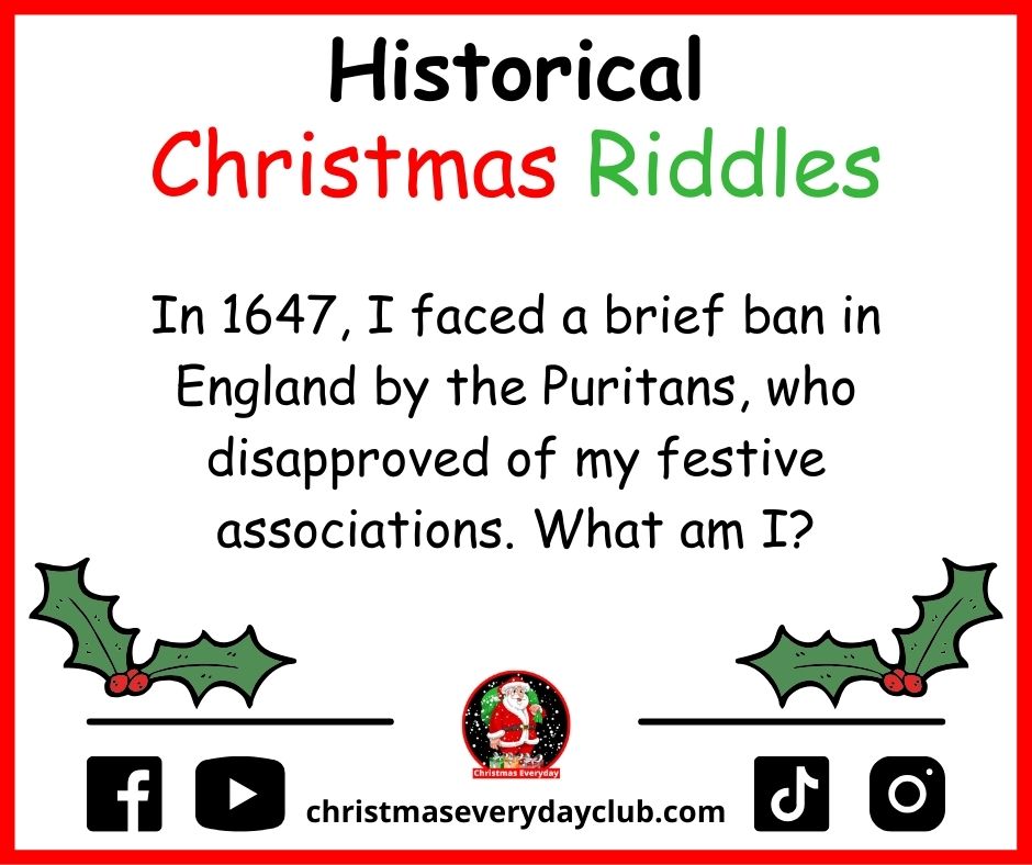 Historical Christmas Fact Riddles
