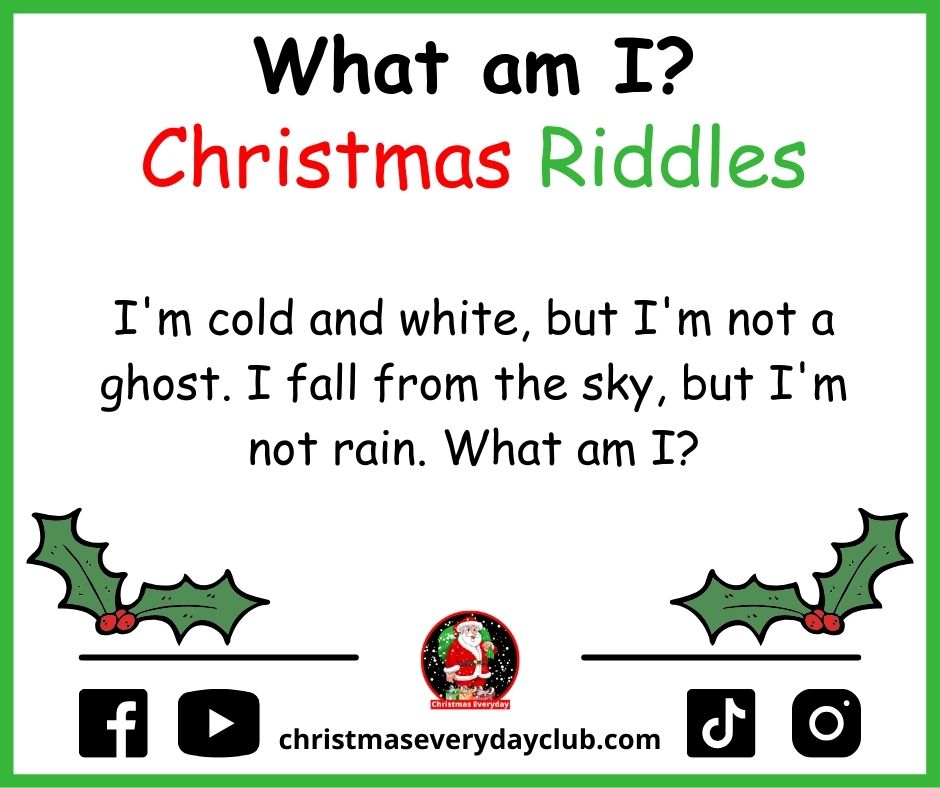 What Am I Christmas Riddles